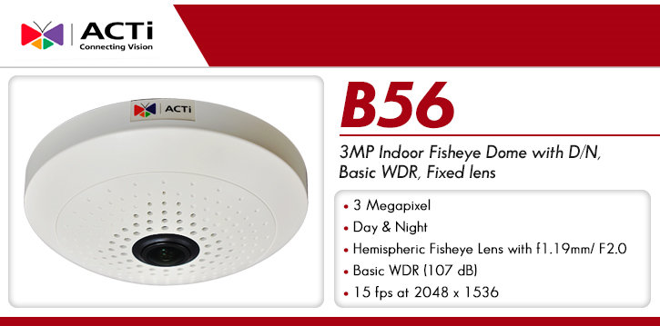 acti b56 3mp 360° fisheye dome ip camera