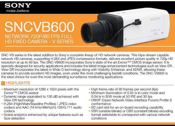 Sony SNC-VB600 IPELA 720P HD IP Security Camera - 60fps
